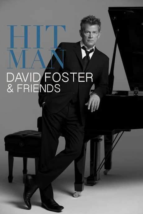 Hit Man: David Foster & Friends